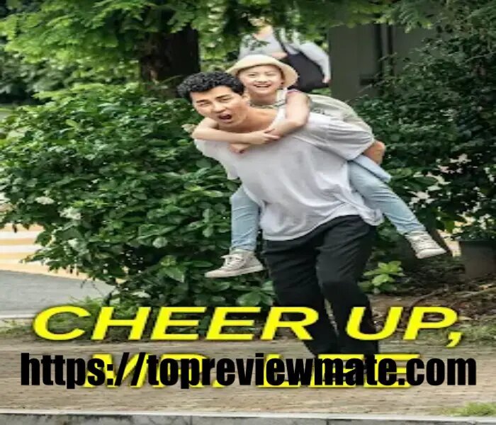 Cheer Up, Mr Lee comedy /drama movie