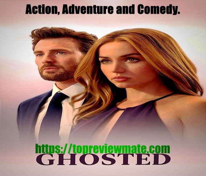 Ghosted Movie 2023 (Recap)