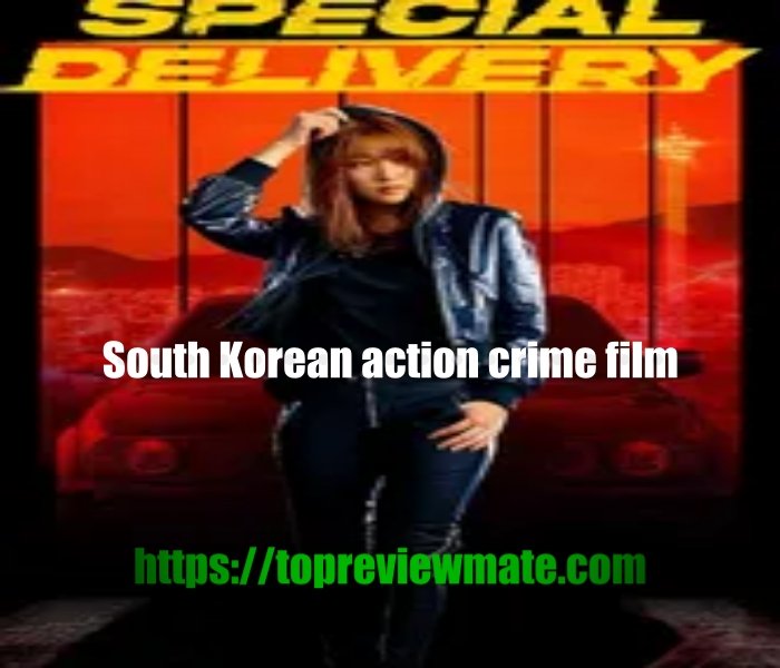 Special Delivery 2022 movie