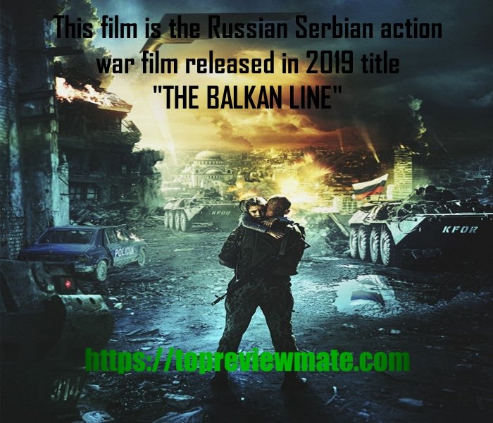 The Balkan Line