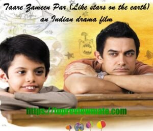 Taare Zameen Par (Like stars on the earth)